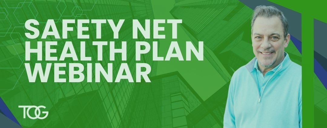 TOG's CEO Eric Olofson pictured left announcing upcoming webinar for safety net health plans